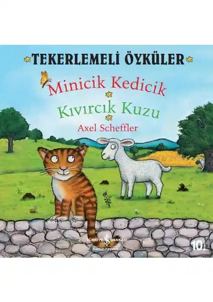 İş Bankası Kültür Yayınları Minicik Kedicik Kıvırcık Kuzu Çocuklar İçin Eğlenceli ve Öğretici Kitap