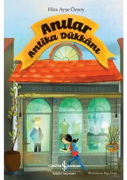 İş Bankası Kültür Yayınları'ndan Çocuklar İçin Macera ve Hayal Gücünü Geliştiren Roman