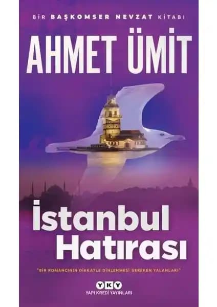 İstanbul Hatırası: Ahmet Ümit’in Polisiye ve Tarih Dolu Romanı
