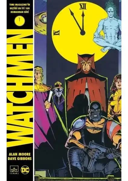 İthaki Yayınları tarafından yayımlanan Watchmen: Alan Moore'un çizgi roman klasiği