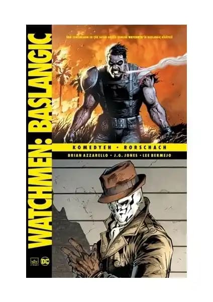 İthaki Yayınları Watchmen Başlangıç: Komedyen ve Rorschach Karakterleri Üzerine Derinlemesine Bir İnceleme