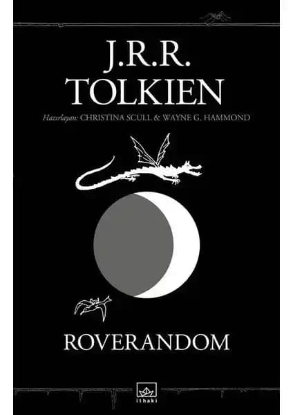 J.R.R. Tolkien'in Roverandom Eseri Türkçe Çeviri ve İnceleme