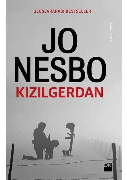 Jo Nesbo'nun Kızılgerdan Romanı: Gerilim Dolu Polisiye Macera ve Savaş Teması