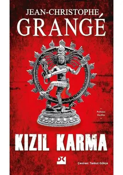 Kızıl Karma: Jean-Christophe Grangé’nin Gerilim Dolu Polisiye Romanı
