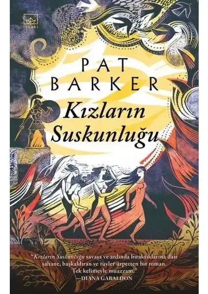 Kızların Suskunluğu: Troya Savaşında Kadınların Hikayesi ve Psikolojik Etkileri