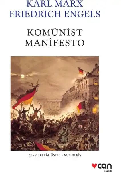 Komünist Manifesto Türkçe Çeviri ve Siyasal Analizin Temel Kaynağı