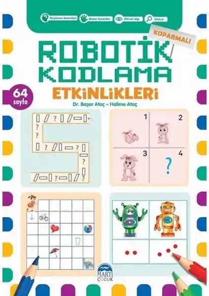 Koparmalı Robotik Kodlama Etkinlikleri 6: 3-5 Yaş Çocuklar İçin Eğitici ve Interaktif Kitap