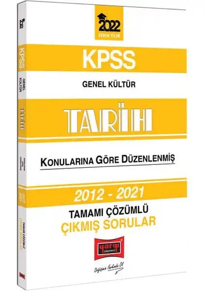KPSS 2022 Genel Kültür Tarih Konuları Çözümlü Soru Kitabı Yargı Yayınevi