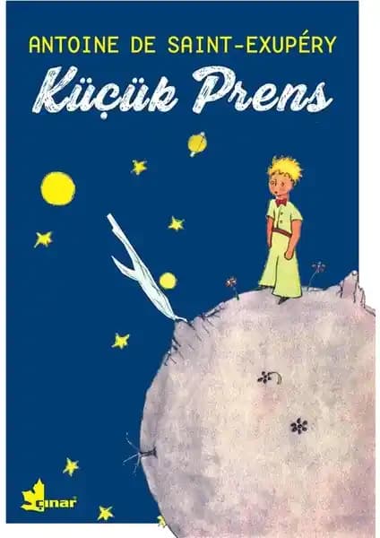 Küçük Prens Çınar Yayınları Baskısı: Anlamlı Bir Çocuk ve Yetişkin Hikayesi