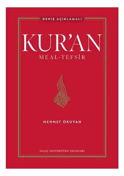 Kur'an Meal Tefsir - Ciltli: Derinlemesine ve Sistematik Bir Dini Kaynak