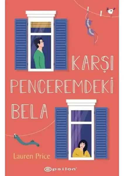 Lauren Price'in 'Karşı Penceremdeki Bela' Romanı: Mizahi ve Romantik Bir Hikaye