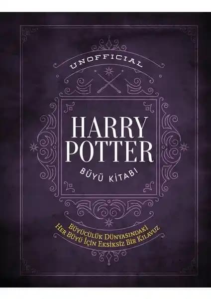 Martı Yayınları tarafından yayımlanan resmi olmayan Harry Potter büyü kitabı detaylı büyü analizleri içeriyor