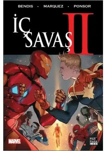 Marvel İç Savaş 2 Çizgi Romanı Türkçe Basım Güçlü Temalar ve Sanatsal Detaylarla Dolu
