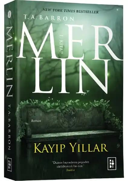 Merlin Serisi 1: Kayıp Yıllar - Fantastik Macera ve Karakter Gelişimiyle Dolu Kitap