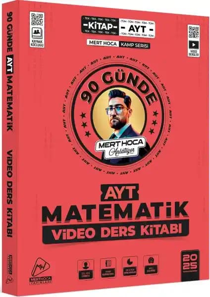 Mert Hoca Yayınları 2025 AYT Matematik Kampı Video Ders Kitabı İncelemesi ve Değerlendirmesi