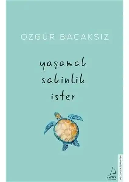 Modern Hayatta Sakinlik ve İç Huzurun Gücü: Yaşamak Sakinlik İster Kitabının Analizi
