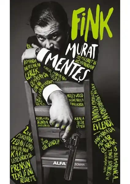 Murat Menteş'in Fink Romanı Modern Türk Edebiyatında Yenilikçi Bir Örnek