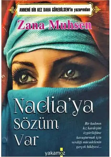 Nadia’ya Sözüm Var Kitabı İnsan Hakları ve Kadın Mücadelesine Derin Bir Bakış