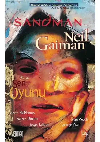 Neil Gaiman'ın Sandman Serisinin Beşinci Cildi Sen Oyunu Türkçe Basımı