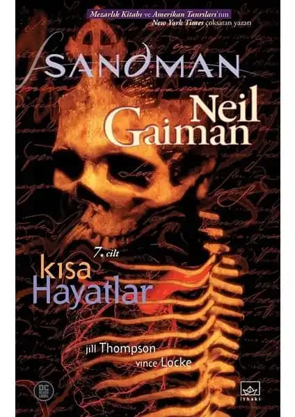 Neil Gaiman’ın Sandman Serisinin En Çok Beğenilen Bölümlerinden Biri: 7 Kısa Hayatlar