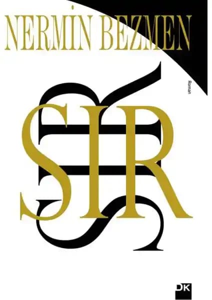 Nermin Bezmen'in Sır Romanı Türk Edebiyatında Derin Bir Duygusal Yolculuk