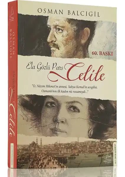 Osman Balcıgil'in Ela Gözlü Pars Celile Eseriyle Türk Sanat ve Kadın Ressamlarının Hikayesi