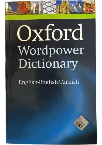 Oxford Wordpower Dictionary İngilizce-İngilizce-Türkçe: Orta Seviye Öğrenciler İçin Güçlü Bir Kaynak