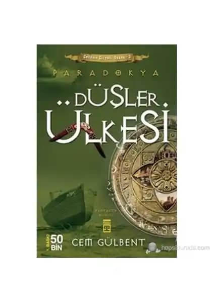 Paradokya Düşler Ülkesi: Cem Gülbent'in Fantastik ve Psikolojik Eserinin Detaylı Tanıtımı