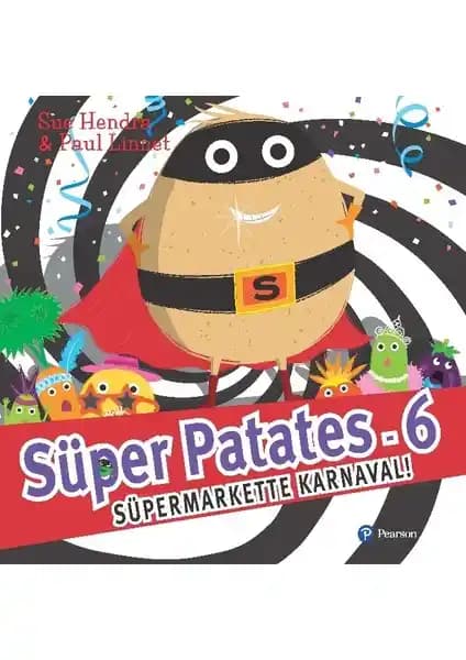 Pearson Süper Patates Çocuk Kitabı: Eğlenceli ve Öğretici Hikaye İçin Güvenilir Tercih