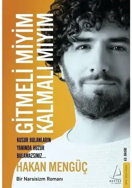 Psikolojik ve ilişkisel farkındalık için Hakan Mengüç'ün 'Gitmeli Miyim Kalmalı Mıyım?' kitabı