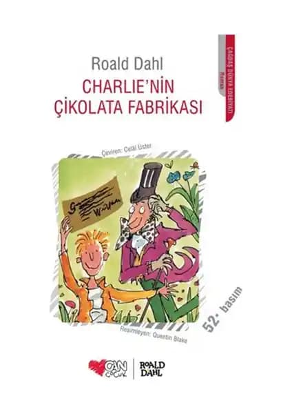 Roald Dahl'in Charlie'nin Çikolata Fabrikası Romanı Çocuklar İçin Eğlenceli ve Öğretici Bir Eser