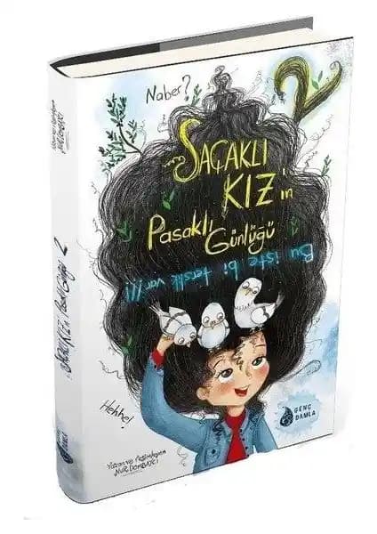 Saçaklı Kız'ın Pasaklı Günlüğü-2: Çocuklar İçin Eğlenceli ve Eğitici Bir Kitap