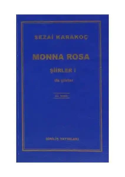 Sezai Karakoç’un Monna Rosa Şiirleriyle Derin Bir Edebiyat Yolculuğu