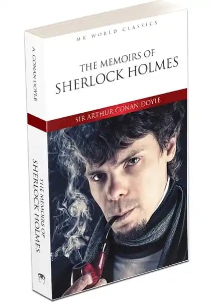 Sherlock Holmes Anıları Kitabı - Doyle'un Efsanevi Dedektifinin Hikayeleri ve Temaları