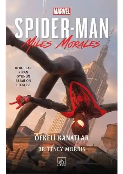 Spider Man: Öfkeli Kanatlar - Miles Morales'in Yeni Macerası ve Kahramanlık Temaları