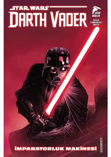 Star Wars Darth Vader Çizgi Romanı İmparatorluk Makinesi Koleksiyon ve Hikaye Özeti