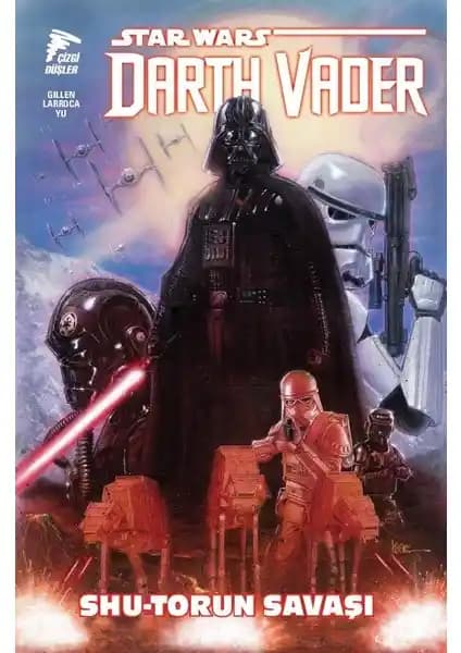 Star Wars Darth Vader Shu-Torun Savaşı Cilt 3: Galaktik Savaşların Derinlemesine İncelenmesi
