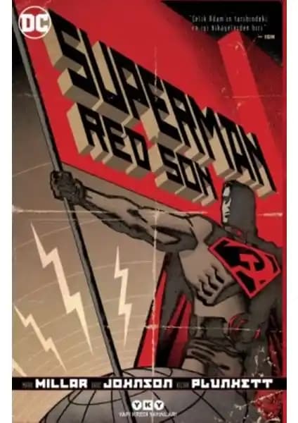 Superman Red Son: Mark Miller'ın Alternatif Tarih ve Toplumsal Temaları İşleyen Çizgi Romanı