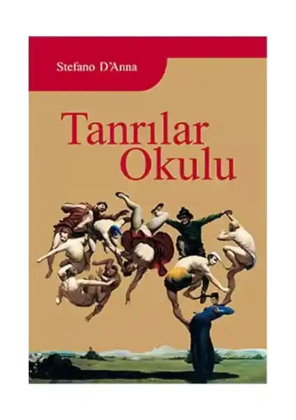Tanrılar Okulu: İçsel Dönüşüm ve Bireysel Devrim İçin Derin Bir Rehberlik Kitabı