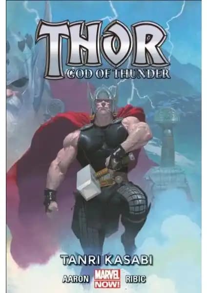 Thor - Tanrı Kasabı Çizgi Romanı: Marvel'in En İkonik Karakterinin Efsanevi Macerası