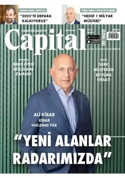 Türkiye’nin Prestijli İş ve Ekonomi Dergisi Capital Güncel Sayı Analizi