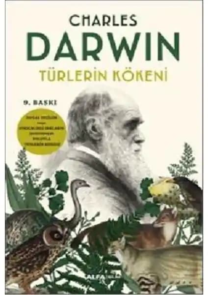 Türlerin Kökeni: Darwin’in Evrim Kuramını Anlayanlar İçin Temel Bir Referans Kaynağı