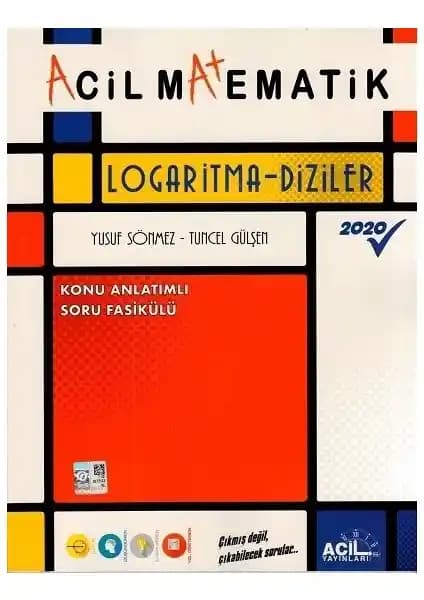 TYT Matematik Logaritma ve Diziler Kitabı - Temel ve İleri Seviyeler İçin Rehber