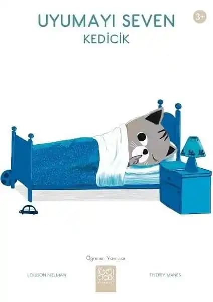 Uyumayı Seven Kedicik: Çocuklar İçin Sakinleştirici ve Öğretici Hikaye Kitabı