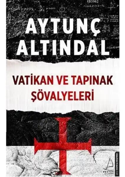 Vatikan ve Tapınak Şövalyeleri: Gizemli Güçlerin Tarihsel ve Güncel Analizi