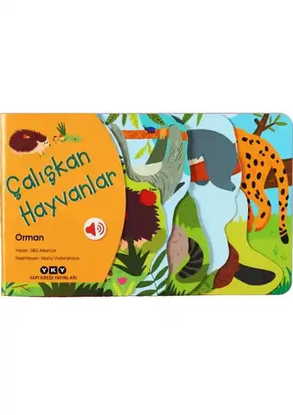 Yapı Kredi Yayınları Çalışkan Hayvanlar Orman Sesli Kitap Çocuklar İçin Eğitici ve Eğlenceli