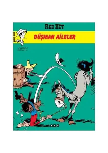 Yapı Kredi Yayınları Red Kit 21: Düşman Aileler Çocuklar İçin Eğitici ve Eğlenceli Bir Çizgi Roman