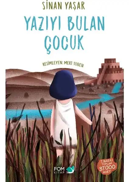 Yazıyı Bulan Çocuk Kitabı İncelemesi: Tarih ve Macera Dolu Çocuk Edebiyatı