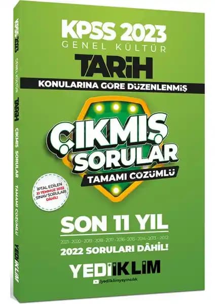Yediiklim Yayınları 2023 KPSS Genel Kültür Tarih Tamamı Çözümlü Son 11 Yıl Soru Kaynağı