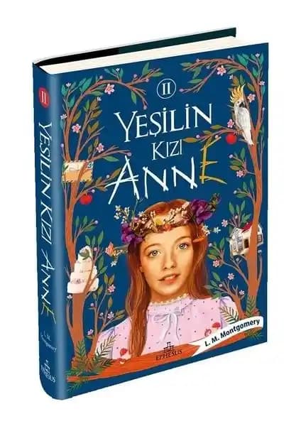Yeşilin Kızı Anne 2 Ciltli - L. M. Montgomery'nin Unutulmaz Eseri Türkçe Basım